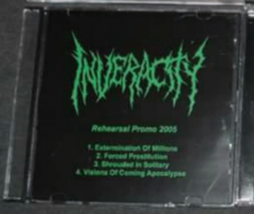 Inveracity : Rehearsal Promo 2005